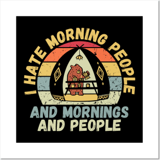 I hate morning people Posters and Art